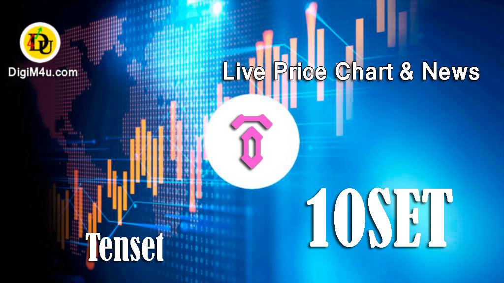 تحليل تکنيکال ارز Tenset با نماد 10SET