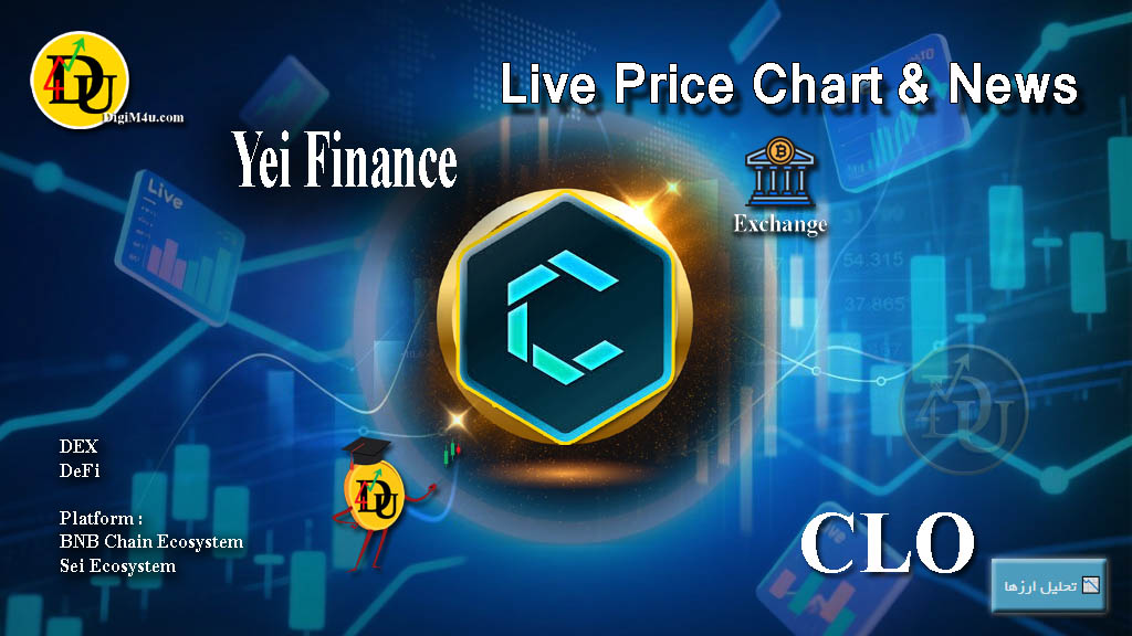 تحليل تکنيکال ارز یی فایننس Yei Finance با نماد CLO